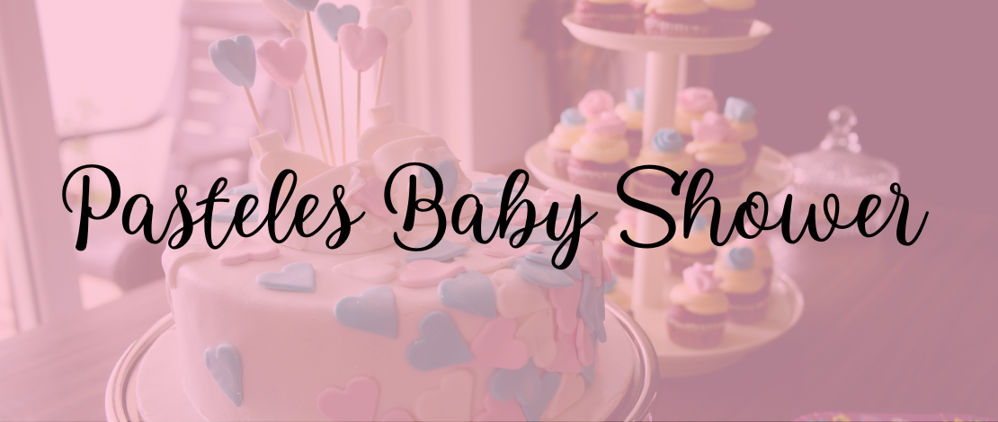 Pasteles baby shower